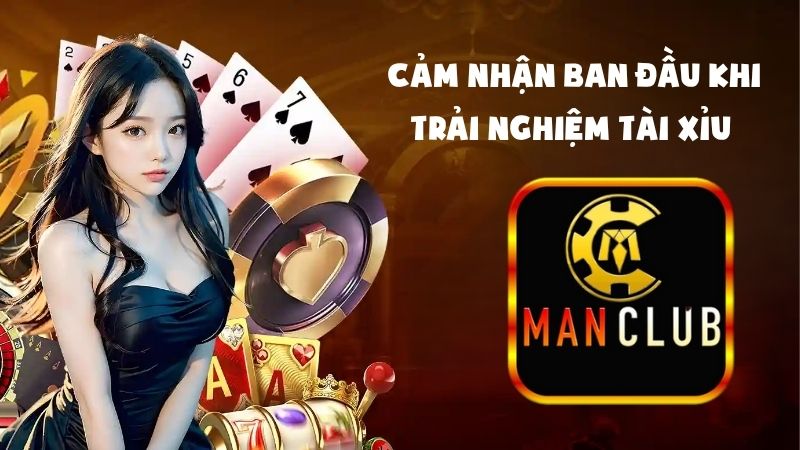 Cảm nhận ban đầu về cổng game ManClub