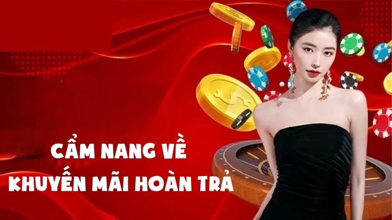 Khuyến Mãi Hoàn Cược